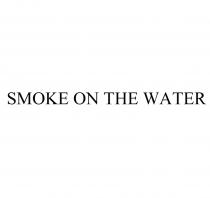 SMOKE ON THE WATERWATER