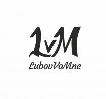 LVM LUBOVVOMNE