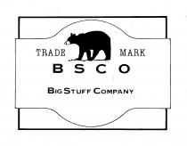 BSCO BIG STUFF COMPANY TRADE MARK