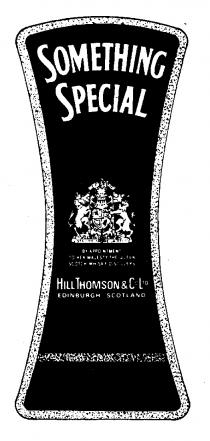 SOMETHING SPECIAL HILL THOMSON & C LTD