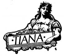 TIANA