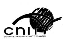 CNIT CENTRE DE COMMUNICATION ET DECHANGES