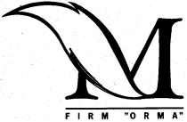 ORMA FIRM М M