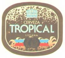 CERVEZA TROPICAL LIVIANA