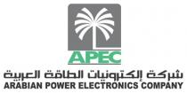APEC ARABIAN POWER ELECTRONICS COMPANY ;شركة إلكترونيات الطاقة العربية