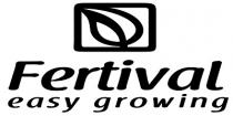 Fertival easy growing
