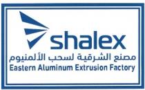 SHALEX Eastern Aluminum Extrusion Factory;مصنع الشرقية لسحب الالمنيوم