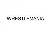 WRESTLEMANIA