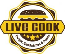 LIVE COOK Burger, Sandwiches & Potato