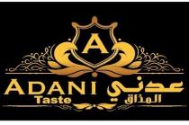 ADANI Taste A;عدني المذاق