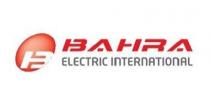 B BAHRA ELECTRIC INTERNATIONAL