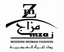 mz MZAJ modern woman fashion;مزاج رداء المرأة العصرية