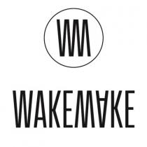 WM WAKEMAKE