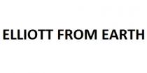 ELLIOTT FROM EARTH
