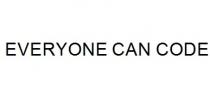 EVERYONE CAN CODE