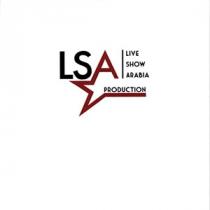 LSA LIVE SHOW ARABIA PRODUCTION