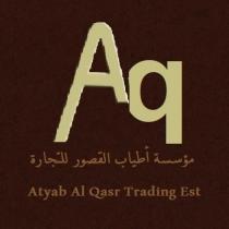 Atyab Alqusur;مؤسسة أطياب القصور
