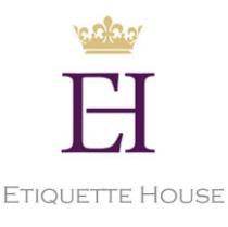 eh Etiquette House