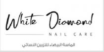 white diamond nail care ;الماسة البيضاء للتزيين النسائي