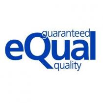 eQual guaranteed quality