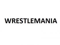WRESTLEMANIA