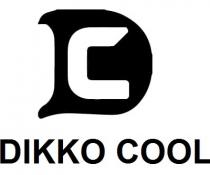 DC DIKKO COOL