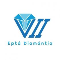 epta diamantia VII