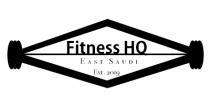  east saudi est.2019 Fitness HQ