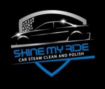 SHINE MY RDE car steam clean and polish