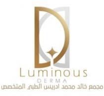 L D LUMINOUS DERMA;مجمع خالد محمد ادريس الطبي المتخصص