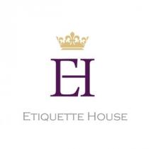eh Etiquette House