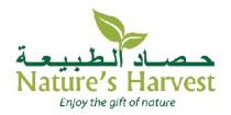 enjoy the gift of nature Natures Harvest;حصاد الطبيعة