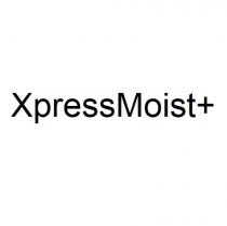 XpressMoist