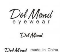 DEL MOND eye wear made in China