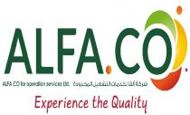 ALFA CO alfa co for operation services Ltd experience the quality;شركة ألفا لخدمات التشغيل المحدودة