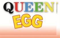 QUEEN EGG