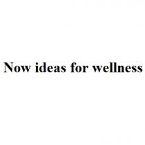 Now ideas for wellness