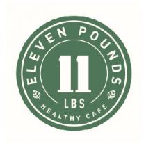 ELEVEN POUNDS HEALTHY CAFE 11 LBS