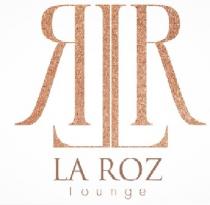 LR LR LA ROZ lounge