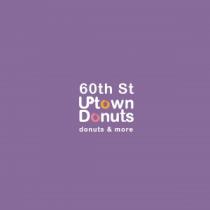 60th st uptown Donuts donuts & more