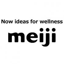 Now ideas for wellness meiji