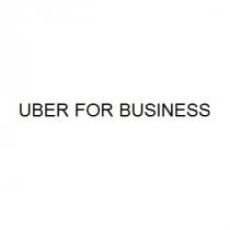 UBER FOR BUSINESS