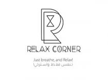 RELAX CORNER JUST BREATHE AND RELAX R;ريلاكس كورنر تنفس فقط واسترخي