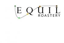 EQUIL ROASTERY