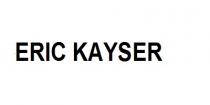ERIC KAYSER