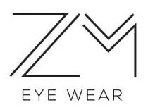 ZM EYE WEAR