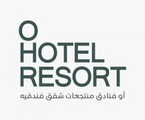 o hotel resort;أو فنادق منتجعات شقق فندقيه