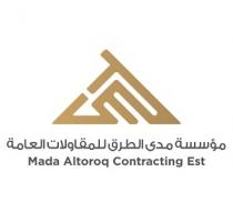 MTC Mada Altoroq Contracting Est ;مؤسسة مدى الطرق للمقاولات العامة