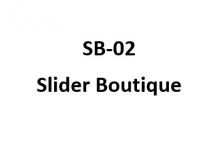 SB-02 Slider Boutique