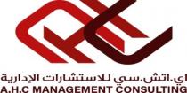 AHC A.H.C MANAGEMENT CONSULTING;اي اتش سي للاستشارات الإدارية